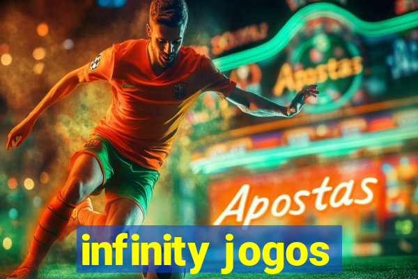 infinity jogos